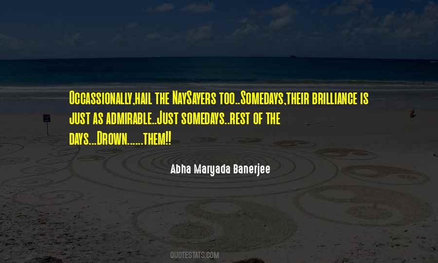 Abha Maryada Banerjee Quotes #238627