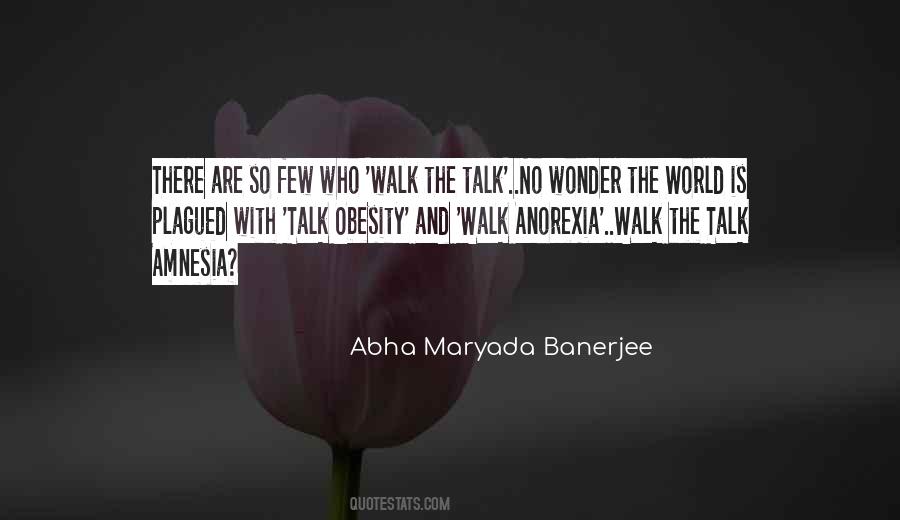 Abha Maryada Banerjee Quotes #515332