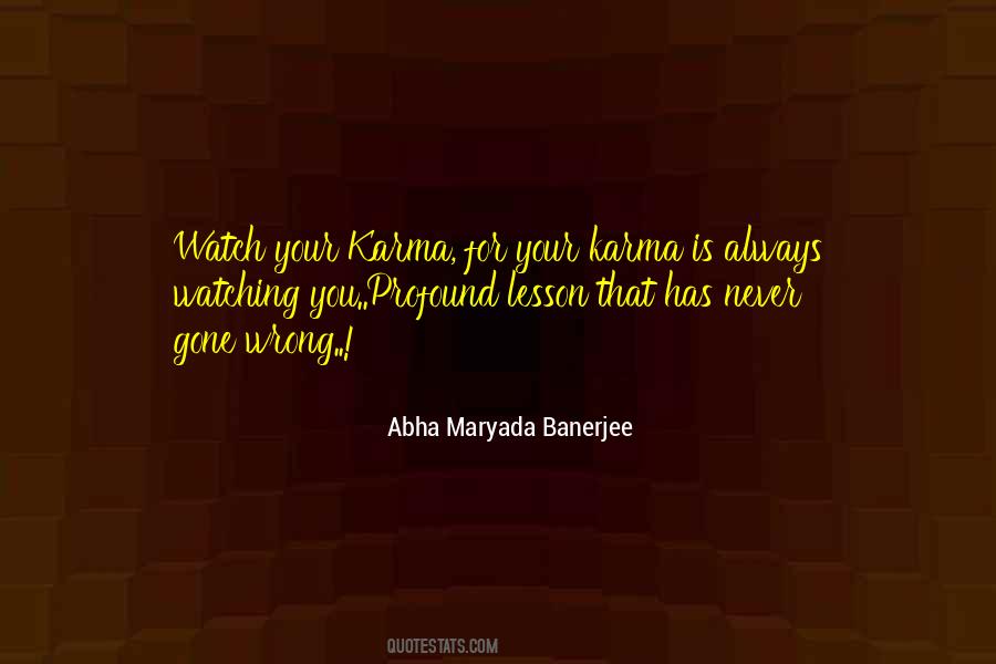 Abha Maryada Banerjee Quotes #668681