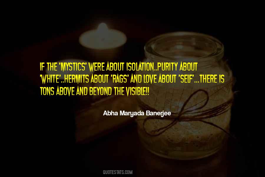 Abha Maryada Banerjee Quotes #697441