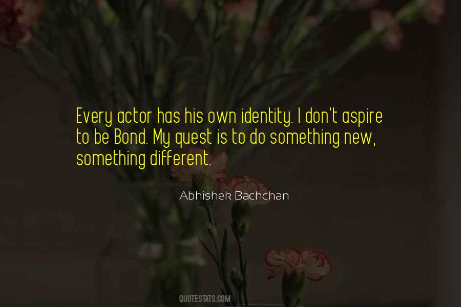 Abhishek Bachchan Quotes #327231