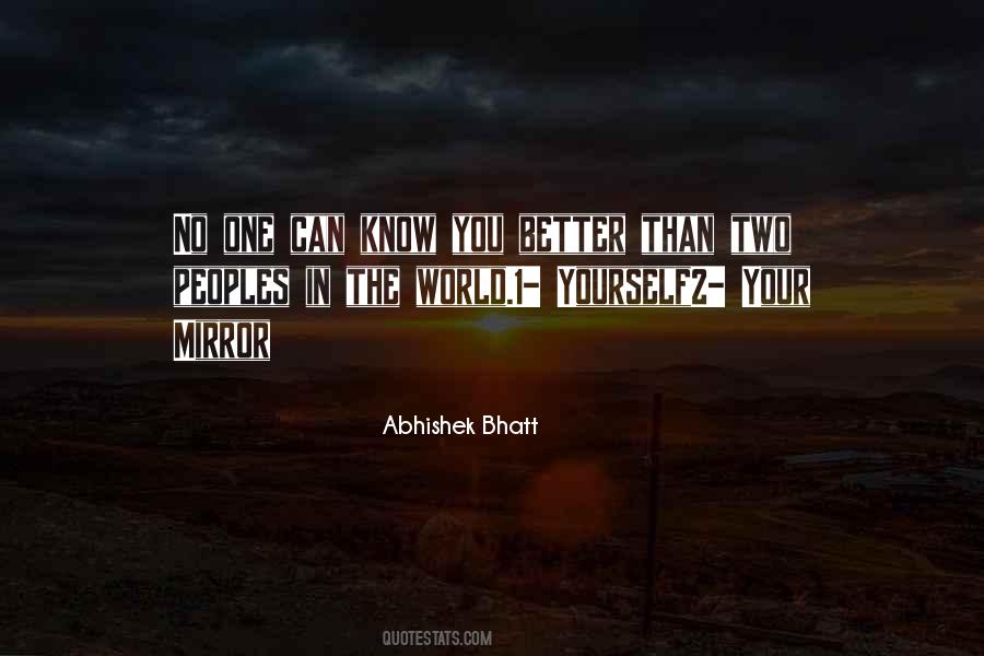 Abhishek Bhatt Quotes #92747