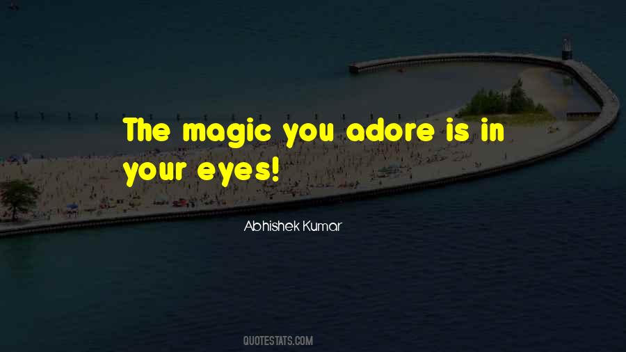 Abhishek Kumar Quotes #1530994