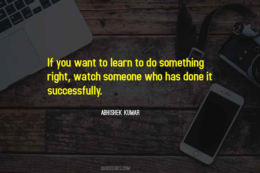 Abhishek Kumar Quotes #1584844