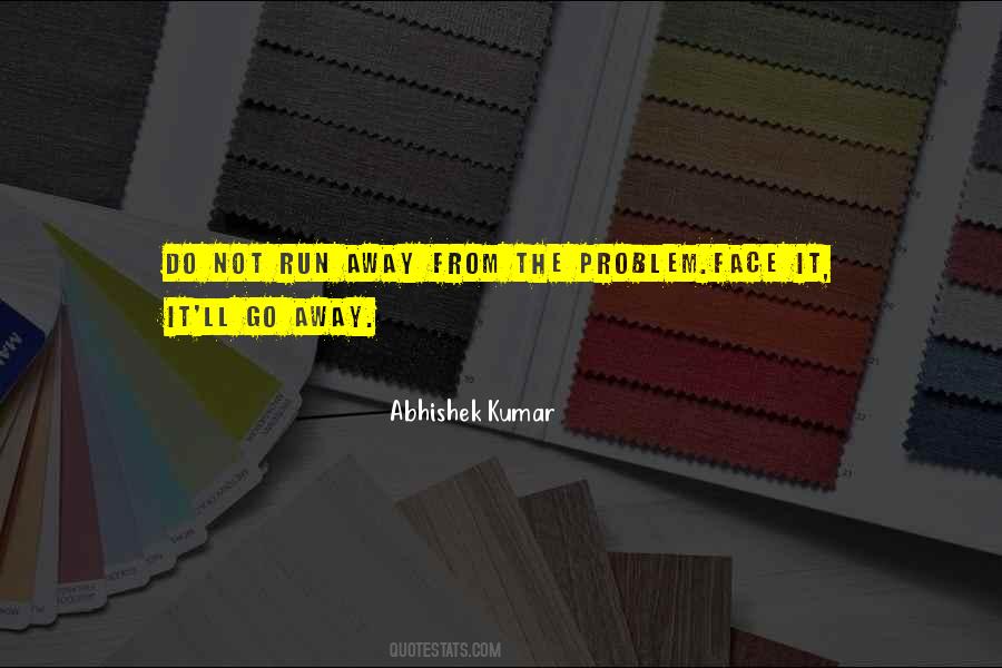 Abhishek Kumar Quotes #210580