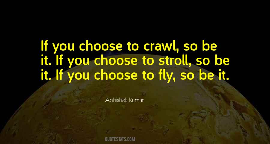 Abhishek Kumar Quotes #894988