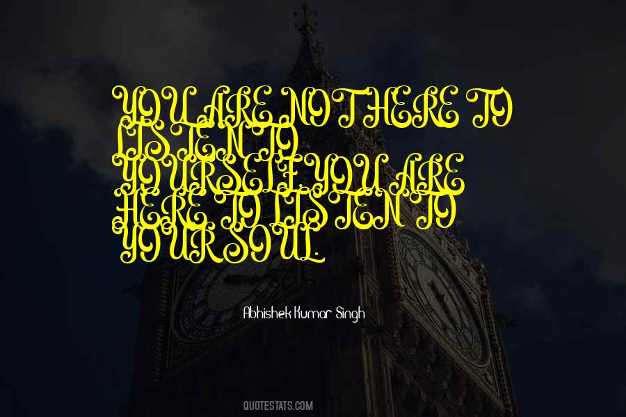 Abhishek Kumar Singh Quotes #1218309 Abhishek Kumar Singh Quotes #1218309