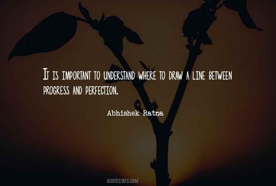 Abhishek Ratna Quotes #1131048