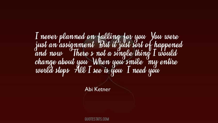 Abi Ketner Quotes #1863961