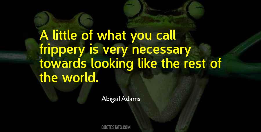 Abigail Adams Quotes #1278894