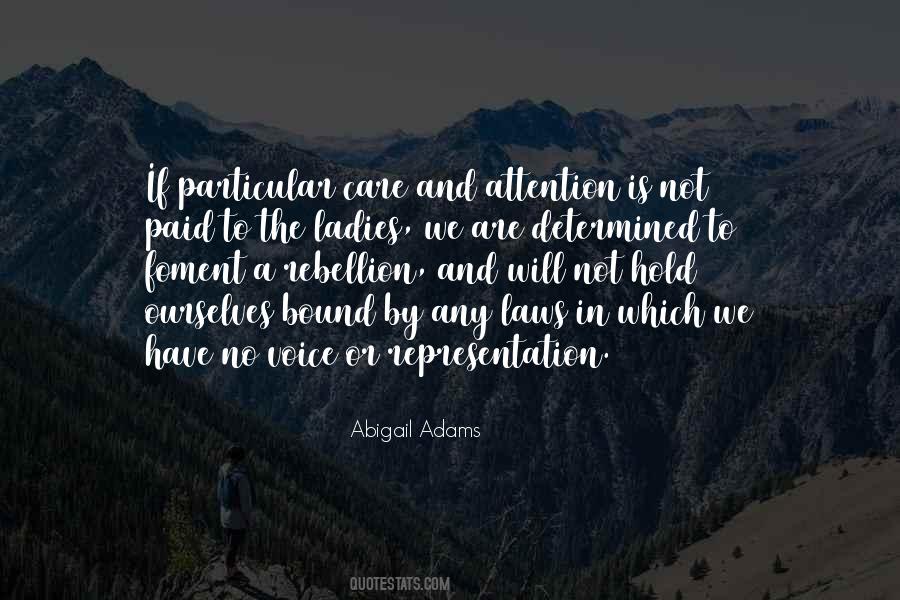 Abigail Adams Quotes #1338015