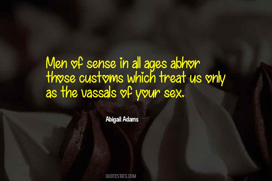 Abigail Adams Quotes #360070