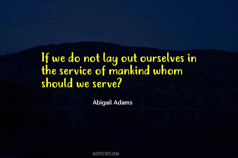 Abigail Adams Quotes #603908