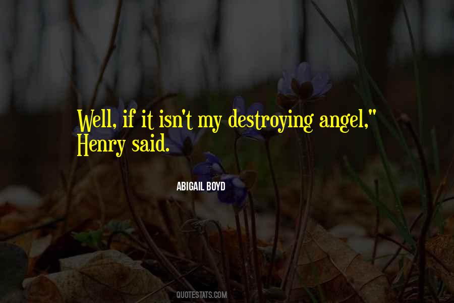 Abigail Boyd Quotes #1088298