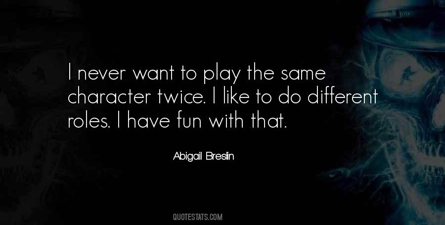 Abigail Breslin Quotes #400154