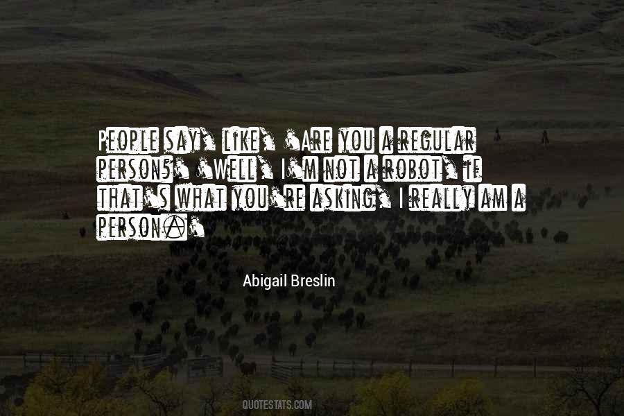 Abigail Breslin Quotes #81932