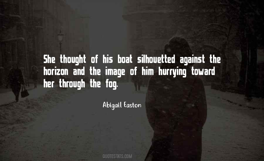 Abigail Easton Quotes #292721