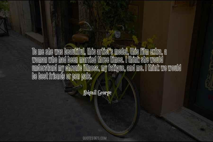 Abigail George Quotes #1133832