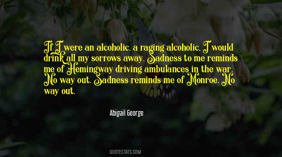 Abigail George Quotes #1475563
