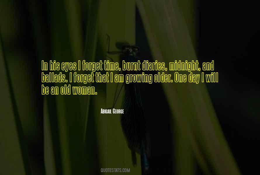 Abigail George Quotes #1624645
