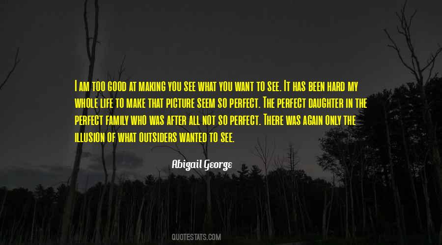 Abigail George Quotes #1768571
