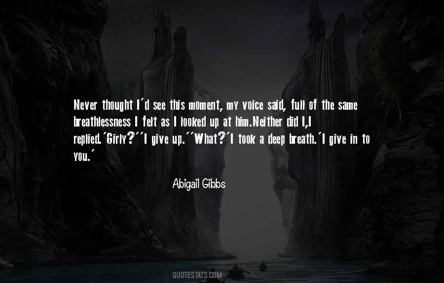 Abigail Gibbs Quotes #1361895