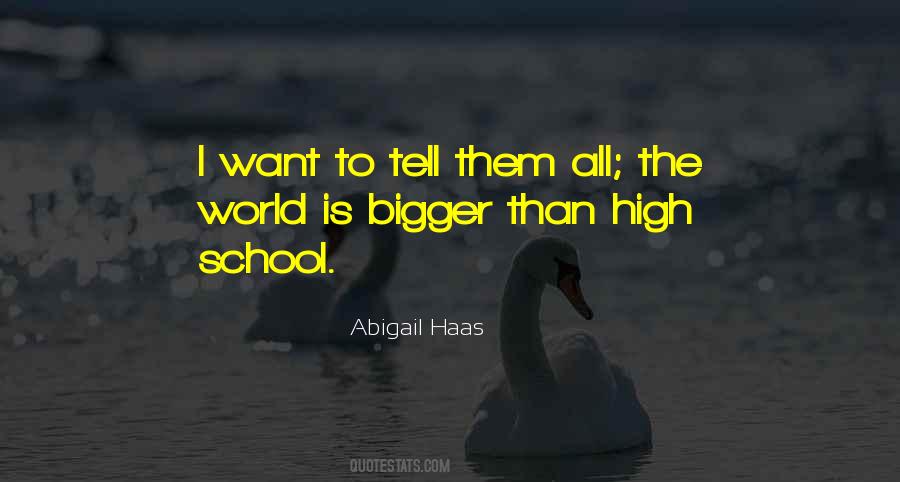 Abigail Haas Quotes #1040290