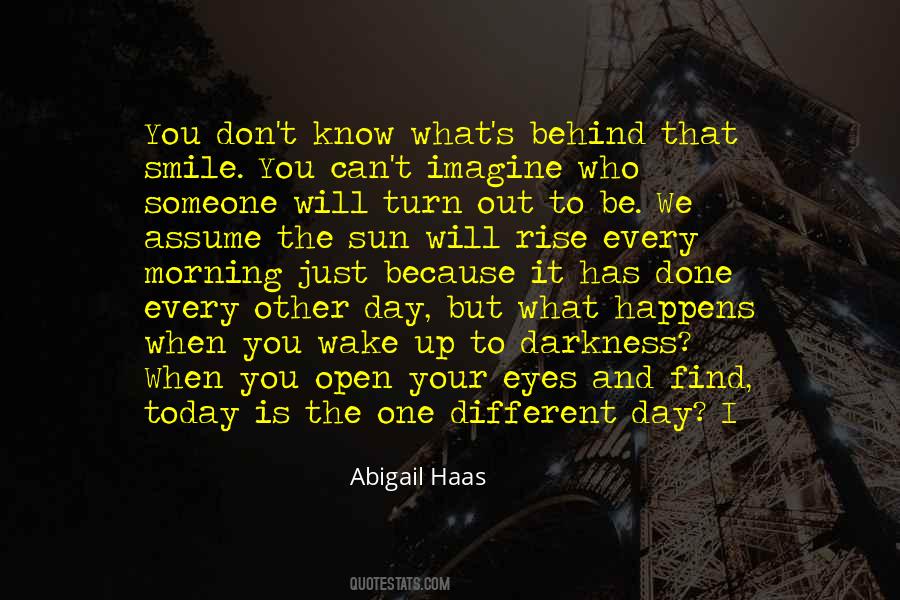 Abigail Haas Quotes #1149232