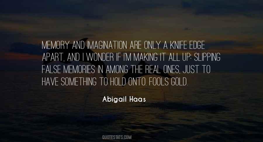 Abigail Haas Quotes #557599