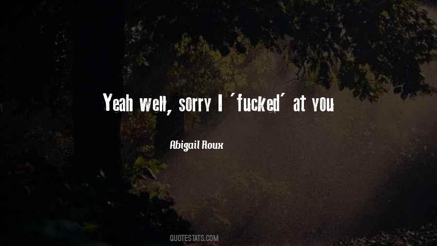 Abigail Roux Quotes #1700219