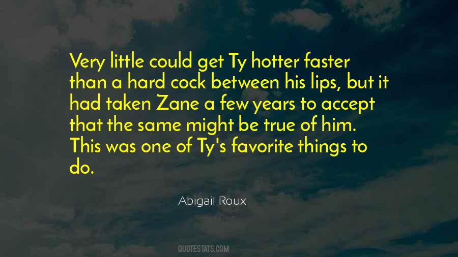 Abigail Roux Quotes #1737494