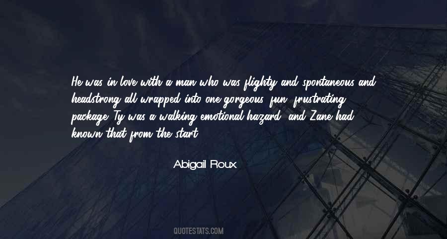 Abigail Roux Quotes #27261