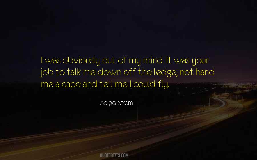 Abigail Strom Quotes #1229247