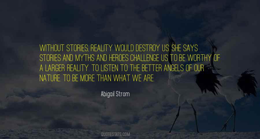 Abigail Strom Quotes #446783
