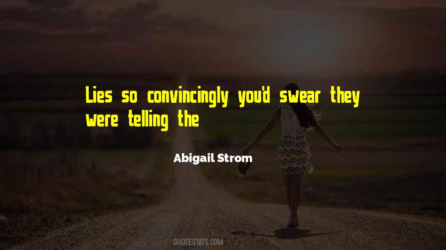 Abigail Strom Quotes #934631