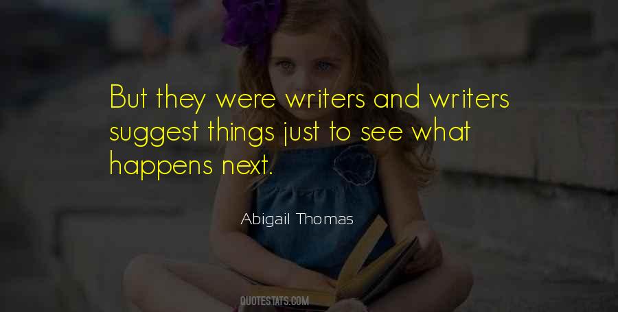 Abigail Thomas Quotes #1100373