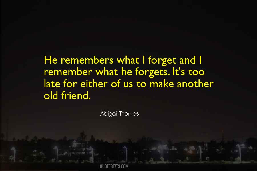 Abigail Thomas Quotes #1269199