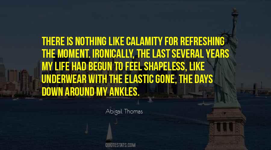 Abigail Thomas Quotes #1593033