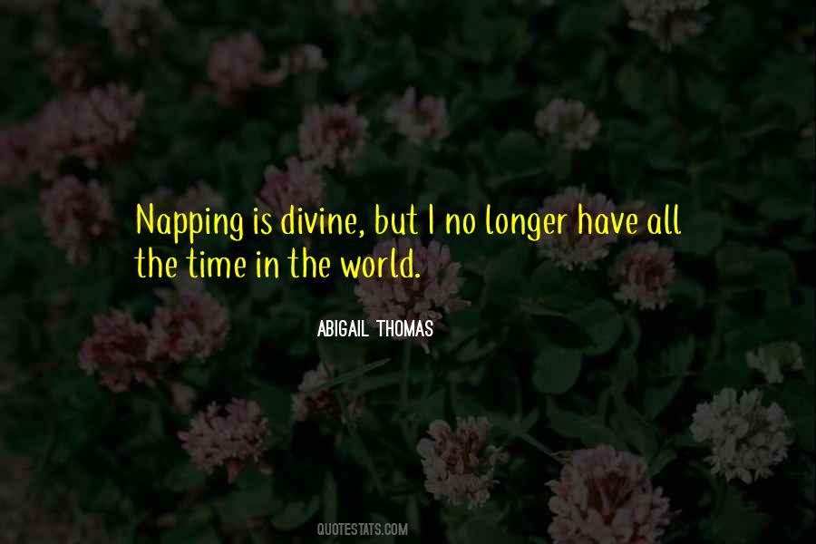 Abigail Thomas Quotes #467059