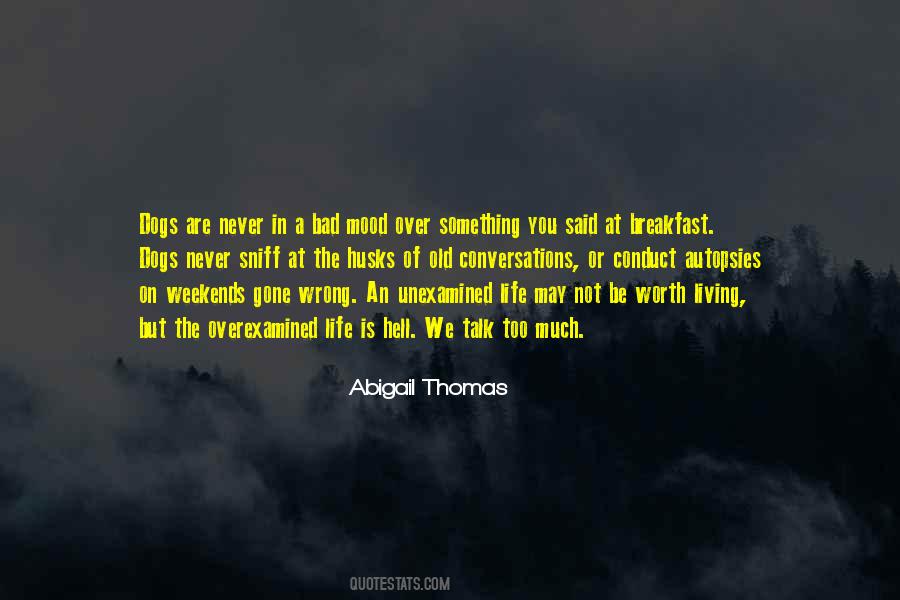 Abigail Thomas Quotes #501605