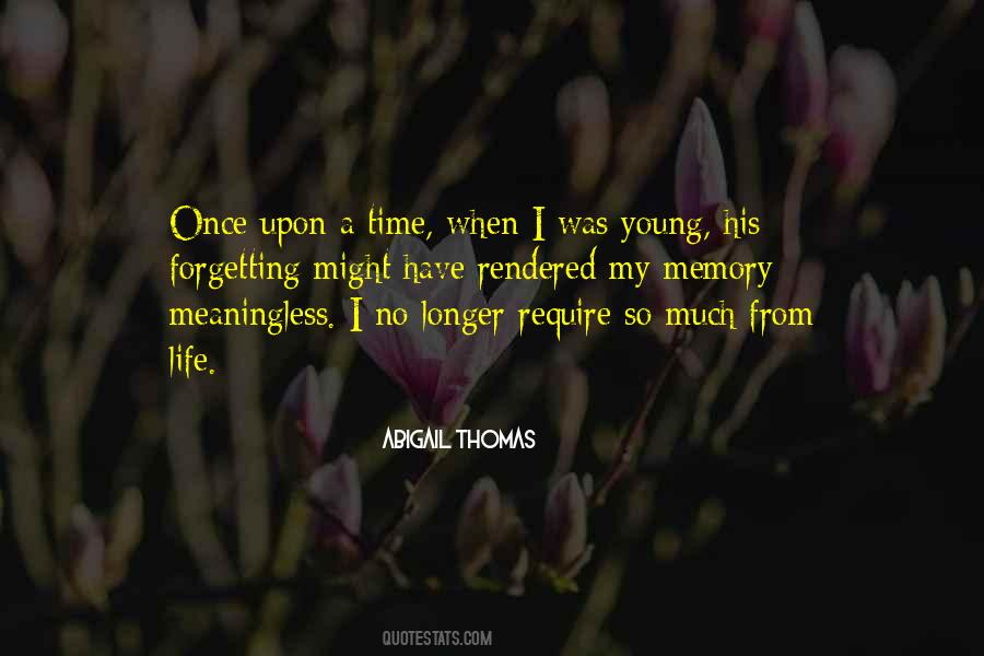 Abigail Thomas Quotes #597