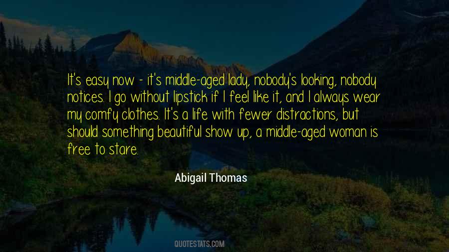 Abigail Thomas Quotes #636619