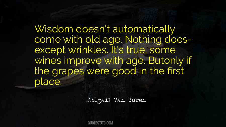 Abigail Van Buren Quotes #1064055