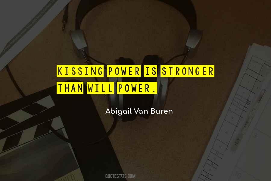 Abigail Van Buren Quotes #1705031