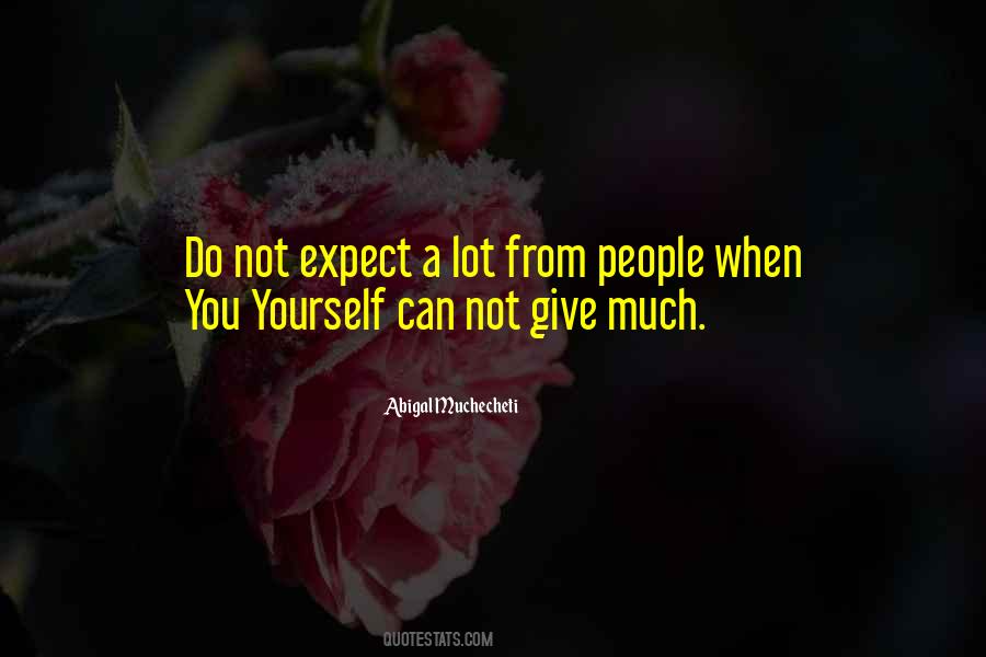 Abigal Muchecheti Quotes #320344