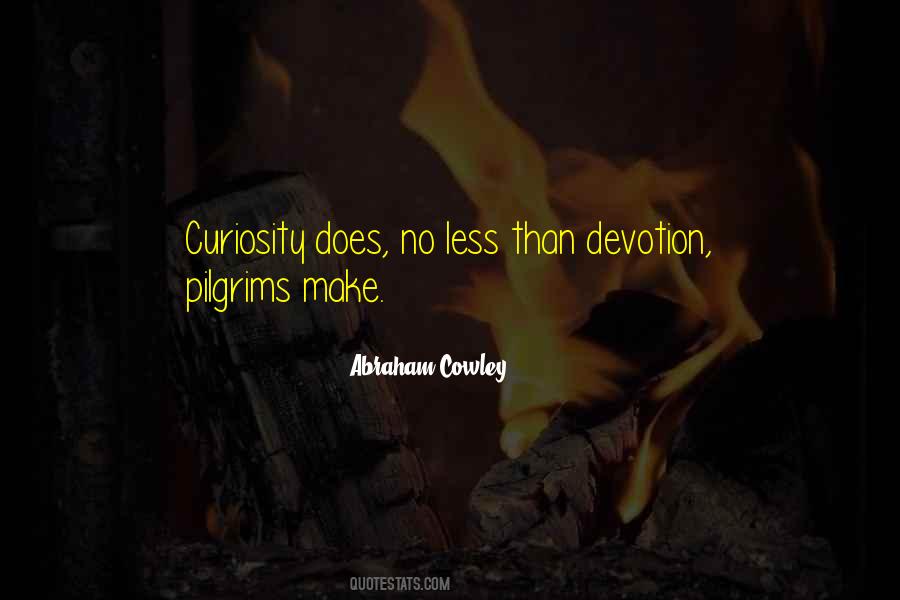 Abraham Cowley Quotes #1201332