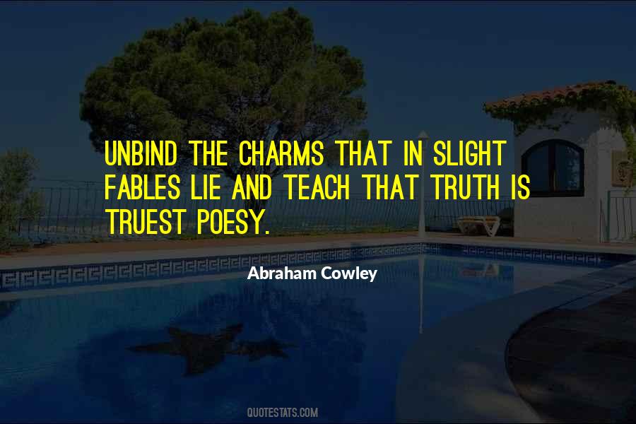 Abraham Cowley Quotes #1852564