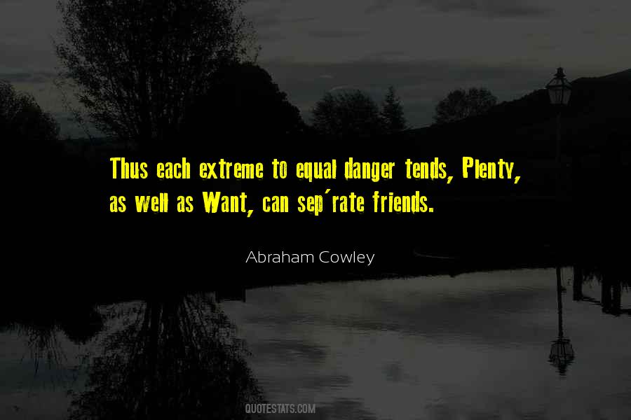 Abraham Cowley Quotes #322572