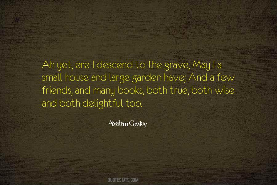 Abraham Cowley Quotes #334764