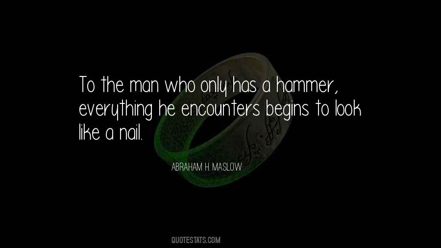 Abraham H. Maslow Quotes #1142279